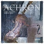 Achron - Complete Suites for violin and piano