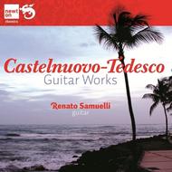 Castelnuovo-Tedesco - Works for Guitar | Newton Classics 8802106