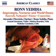Ronn Yedidia - Impromptu, Nocturne and World Dance and other works | Naxos - American Classics 8559699