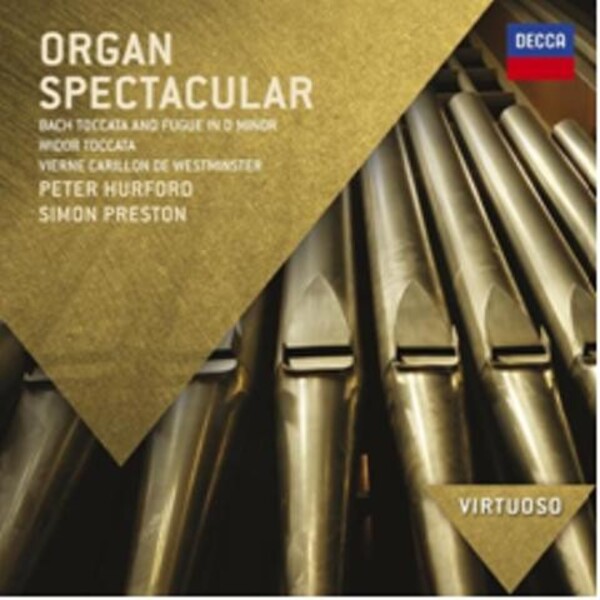 Organ Spectacular | Decca - Virtuoso 4784032