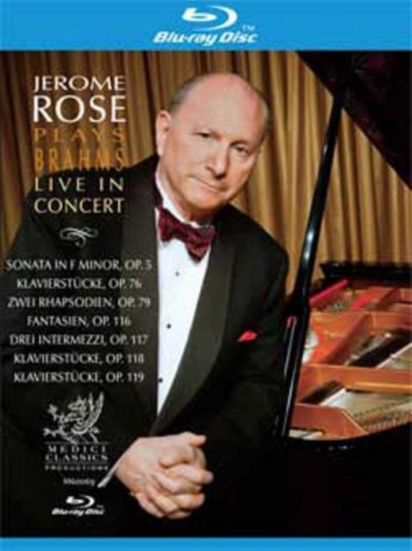 Jerome Rose plays Brahms: Live in Concert (Blu-ray) | Medici Classics DVDBRM60069