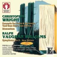 Vaughan Williams - Symphony No.5 (new edition) / Christopher Wright - Violin Concerto, Momentum
