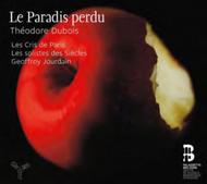 T Dubois - Le Paradis Perdu | Aparte AP030
