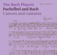Pachelbel and Bach - Canons and Cantatas | Hyphen Press Music HPM005