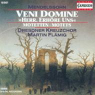 Mendelssohn - Veni Domine Herr, Erhore Uns (Motets)