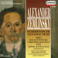 Zemlinsky - Symphonische Gesange & other works | Capriccio C10448