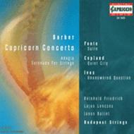 Barber - Capricorn Concerto, Adagio, Serenade / Works by Copland, Foote & Ives | Capriccio C10505