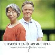 Mitsuko Shirai/Hartmut Holl: European Song Book