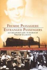 Estranged Passengers: In Search of Viktor Ullmann | Capriccio C93505