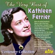 The Very Best of Kathleen Ferrier: Centenary Edition