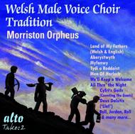 The Welsh Male Voice Choir Tradition: Morriston Orpheus Choir | Alto ALN1931