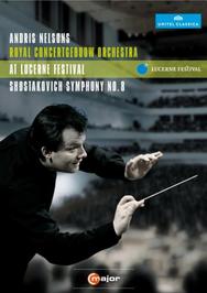 Andris Nelsons and the Royal Concertgebouw Orchestra at Lucerne Festival (DVD) | C Major Entertainment 709908
