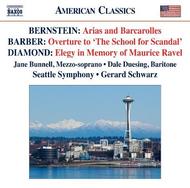 Bernstein - Arias & Barcarolles / Barber - Overture / Diamond - Elegy