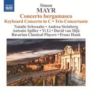 Mayr - Concerto bergamasco, Keyboard Concerto, Trio Concertante