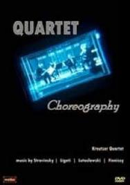 Kreutzer Quartet: Quartet Choreography | Metier MSVDX101
