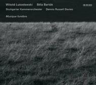 Lutoslawski / Bartok - Musique funebre