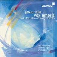 Vasks - Vox Amoris (Works for Violin and String Orchestra) | Wergo WER67502