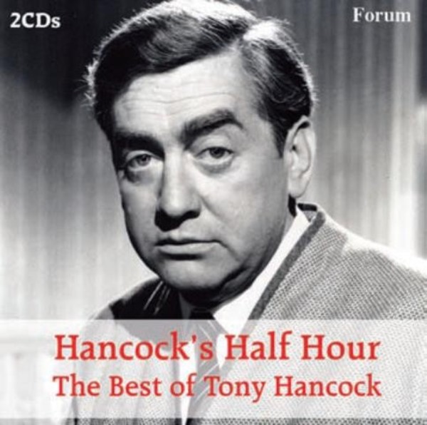 Hancocks Half Hour: The Best of Tony Hancock