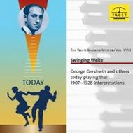 Swinging Welte: George Gershwin and others today playing their 1907-1928 interpretations