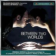 Between Two Worlds: Original Works for Saxophone and Organ | Dynamic CDS724