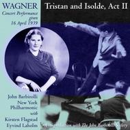 Wagner - Tristan und Isolde Act 2 (Carnegie Hall, April 1939)