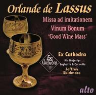 Lassus - Missa Vinum Bonum Good Wine Mass | Alto ALC1177