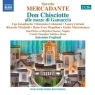 Mercadente - Don Chisciotte alle nozze di Gamaccio