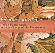 Fa una Canzone: Italian Dance Music & Love Songs of the Renaissance | Coviello Classics COV21116