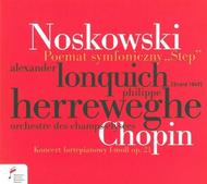 Chopin - Piano Concerto No.2 / Noskowski - Symphonic Poem