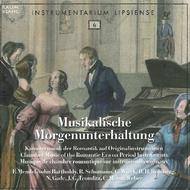 Musikalische Morgenunterhaltung: Chamber Music of the Romantic Era on Period Instruments | Raumklang RK3107