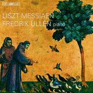 Liszt / Messiaen - Piano Works