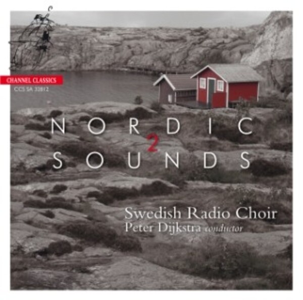 Nordic Sounds 2 | Channel Classics CCSSA32812