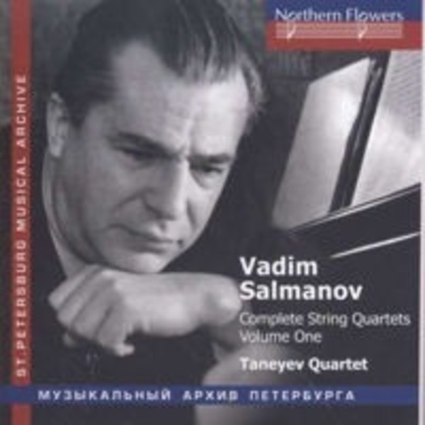 Vadim Salmanov - Complete String Quartets Vol.1