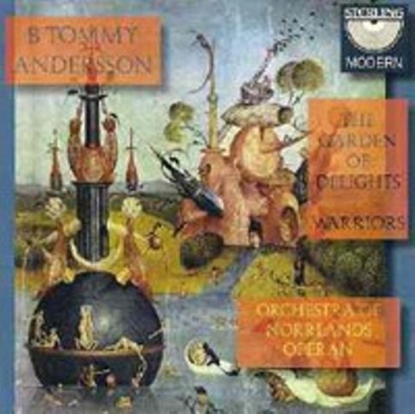 Andersson - The Garden of Delights, Warriors | Sterling CDM3001
