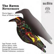 Moritz Eggert - The Raven Nevermore (Music of Infinite Variety)