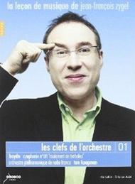La Lecon de Musique de Jean-Francois Zygel: Les clefs de lOrchestre Vol.1 | Naive DR2124