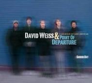 David Weiss & Point of Departure: Snuck Out  | Naive SSC1261