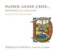 Plorer, Gemir, Crier: Hommage to Johannes Ockeghem | Aeon AECD1226