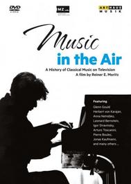 Music in the Air: A History of Classical Music on Television