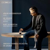 Hakan Hardenberger plays HK Gruber & Kurt Schwertsik