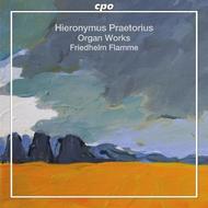 Hieronymus Praetorius - Organ Works | CPO 7773452