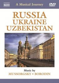 A Musical Journey: Russia, Ukraine, Uzbekistan
