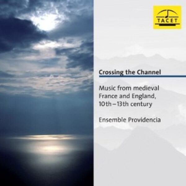 Crossing the Channel: Music from medieval France and England (10th-13th century)