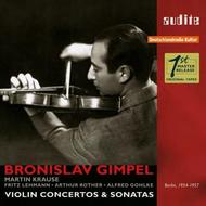 Bronislaw Gimpel: Violin Concertos & Sonatas