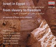 Israel in Egypt - from slavery to freedom: An oratorio of the three world religions | Capriccio C5151