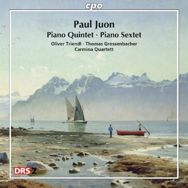 Paul Juon - Piano Quintet, Piano Sextet | CPO 7775072