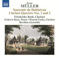 Iwan Muller - Souvenir de Dobberan, Clarinet Quartets Nos 1 & 2 | Naxos 8572885