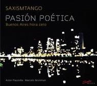 Pasion Poetica: Buenos Aires hora cero | Solo Musica SM174