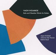 Vagn Holmboe - Solo and Chamber Works for Guitar | Dacapo 8226143