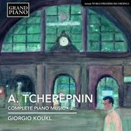 Tcherepnin - Complete Piano Music Vol.2 | Grand Piano GP632